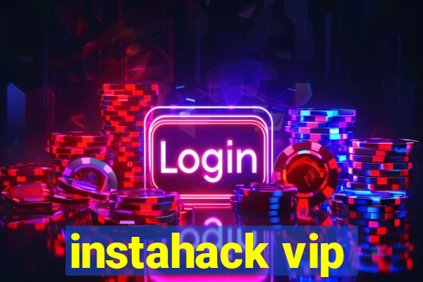 instahack vip